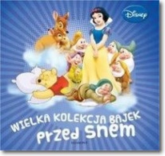 Wielka kolekcja bajek przed snem