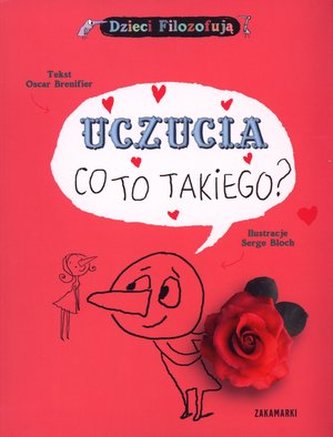 Uczucia co to takiego? Dzieci filozofują