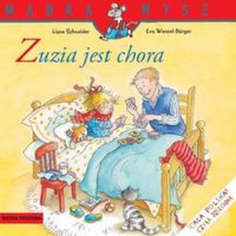 Zuzia jest chora. Mądra mysz Zuzia jest chora. Mądra mysz