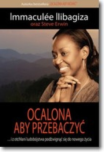Ocalona aby przebaczyć Ocalona aby przebaczyć