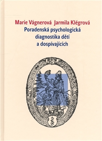 Poradenská psychologická diagnostika dětí a dospívajících