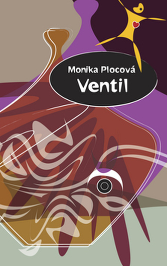 Ventil - Monika Plocová