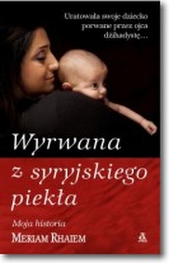 Wyrwana z syryjskiego piekła