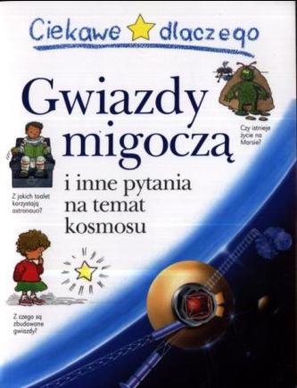 Ciekawe dlaczego. Gwiazdy migoczą
