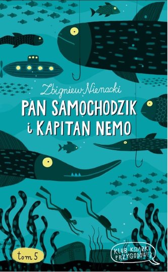 Pan Samochodzik i Kapitan Nemo