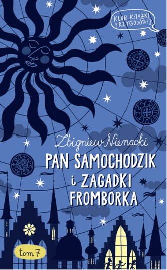 Pan Samochodzik i zagadki Fromborka Pan Samochodzik i zagadki Fromborka