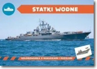 Kolorowanka z naklejkami. Statki wodne