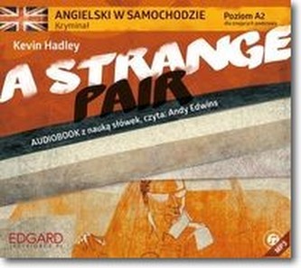 Angielski w samochodzie kryminał A Strange Pair