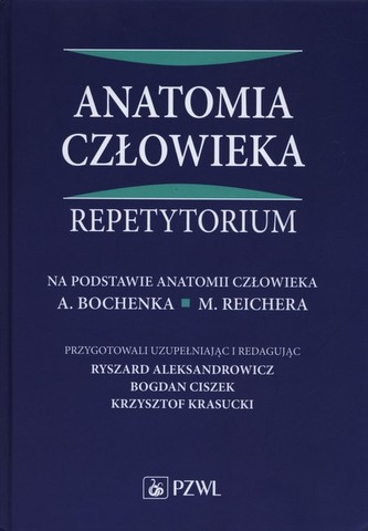 Anatomia Człowieka. Repetytorium Anatomia Człowieka. Repetytorium