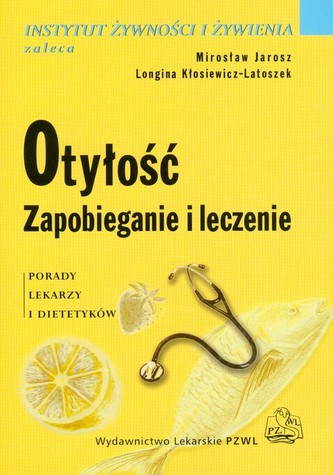Otyłość Zapobieganie i leczenie Otyłość Zapobieganie i leczenie