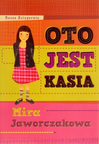 Oto jest Kasia Oto jest Kasia