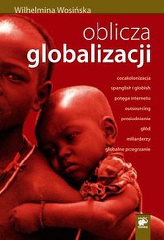 Oblicza globalizacji Oblicza globalizacji