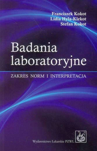Badania laboratoryjne Badania laboratoryjne