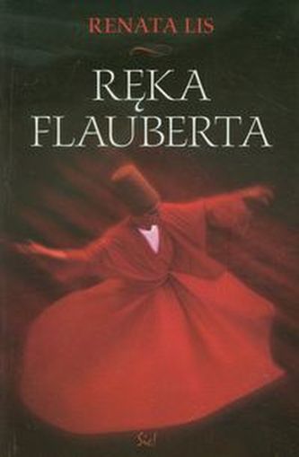 Ręka Flauberta Ręka Flauberta