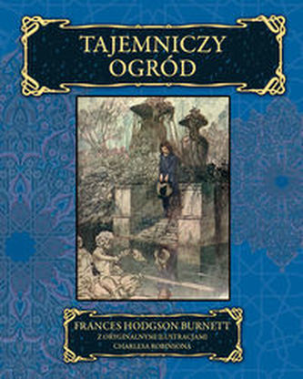 Tajemniczy ogród Tajemniczy ogród
