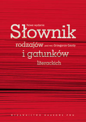 Słownik rodzajów i gatunków literackich