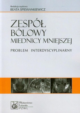 Zespół bólowy miednicy mniejszej Zespół bólowy miednicy mniejszej