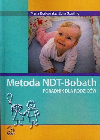 Metoda NDT-Bobath Metoda NDT-Bobath