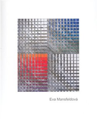 Eva Mansfeldová - Eva Mansfeldová