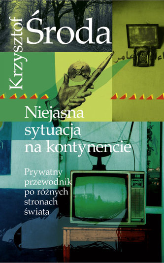 Niejasna sytuacja na kontynencie Niejasna sytuacja na kontynencie