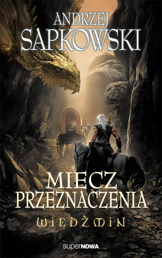 Wiedźmin 2 Miecz przeznaczenia Wiedźmin 2 Miecz przeznaczenia