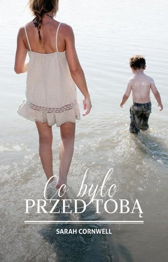 Co było przed tobą Co było przed tobą
