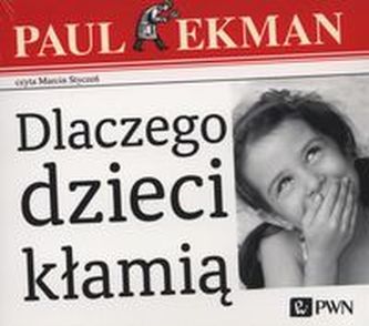 Dlaczego dzieci kłamią?
