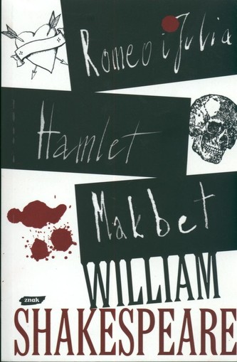 Romeo i Julia Hamlet Makbet