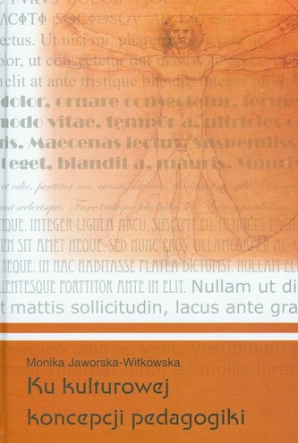 Ku kulturowej koncepcji pedagogiki