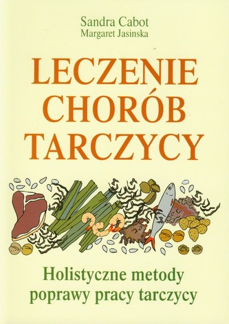 Leczenie chorób tarczycy
