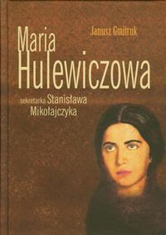 Maria Hulewiczowa Maria Hulewiczowa
