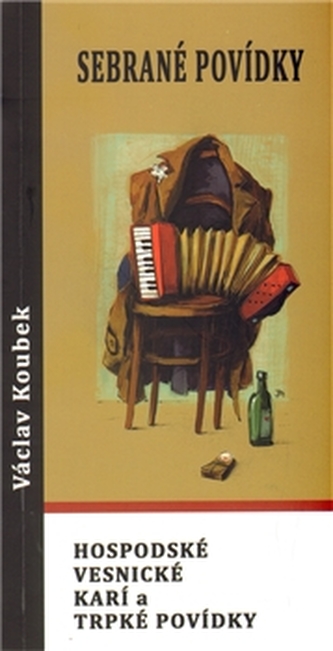 Hospodské, vesnické a karí povídky (Václav Koubek, 2000)