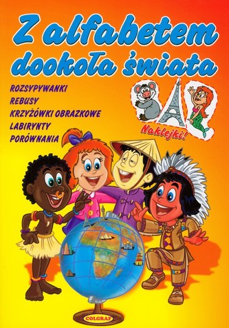 Z alfabetem dookoła świata Z alfabetem dookoła świata