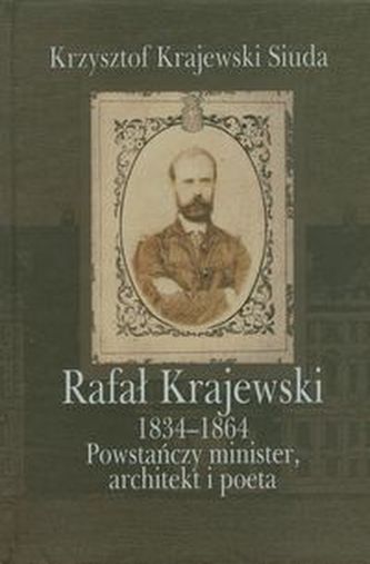 Rafał Krajewski 1834-1864 Rafał Krajewski 1834-1864