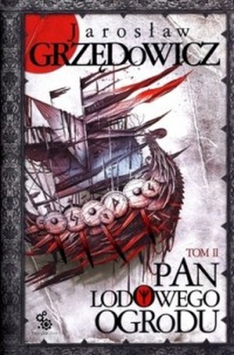 Pan Lodowego Ogrodu Tom 2