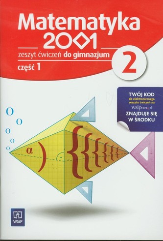 Matematyka 2001 2 Zeszyt ćwiczeń część 1 Matematyka 2001 2 Zeszyt ćwiczeń część 1