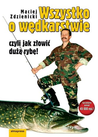 Wszystko o wędkarstwie Wszystko o wędkarstwie