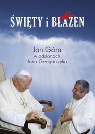 Święty i błazen Święty i błazen