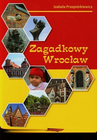Zagadkowy Wrocław