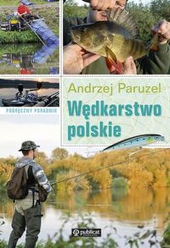 Wędkarstwo polskie Podręczny poradnik