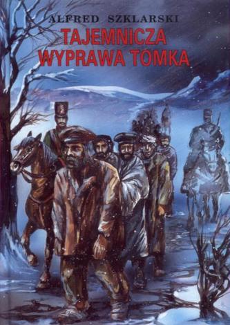 Tajemnicza wyprawa Tomka