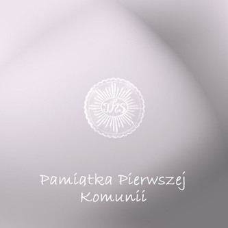 Pamiątka Pierwszej Komunii Świętej