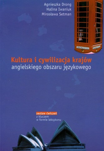 Kultura i cywilizacja krajów angielskiego obszaru językowego Kultura i cywilizacja krajów angielskiego obszaru językowego