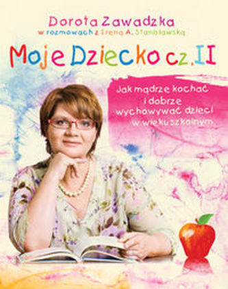 Moje dziecko część 2 Moje dziecko część 2