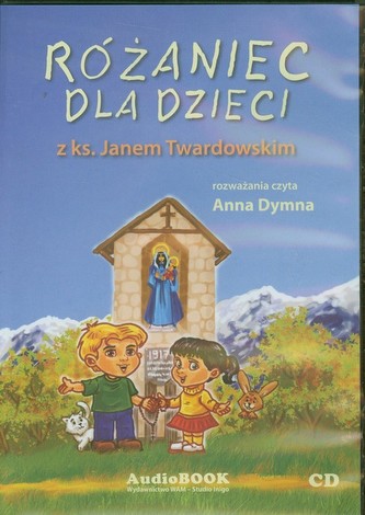 Różaniec dla dzieci z ks Janem Twardowskim Różaniec dla dzieci z ks Janem Twardowskim