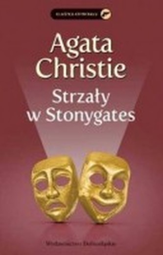 Strzały w Stonygates Strzały w Stonygates