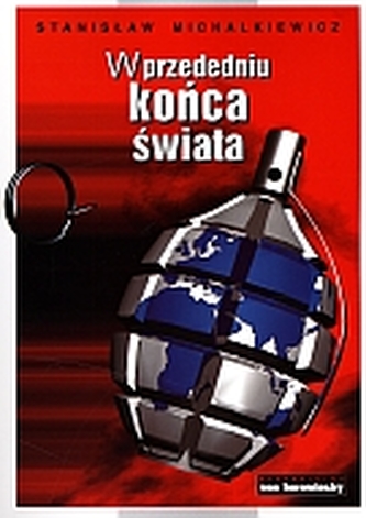 W przededniu końca świata
