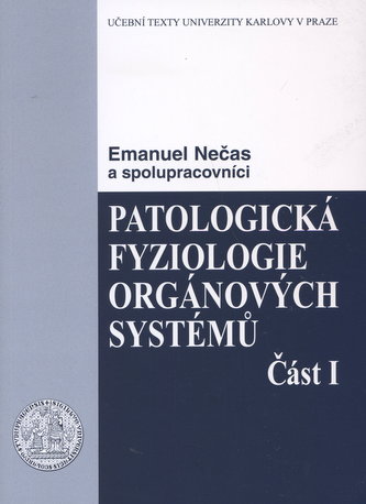  Patologická fyziologie orgánových systémů 1. 