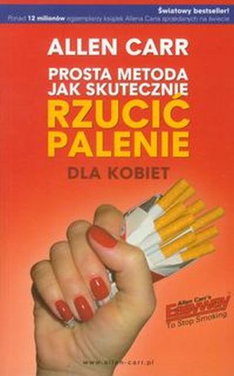 Prosta metoda jak skutecznie rzucić palenie dla kobiet Prosta metoda jak skutecznie rzucić palenie dla kobiet