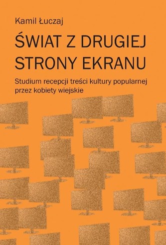 Świat z drugiej strony ekranu